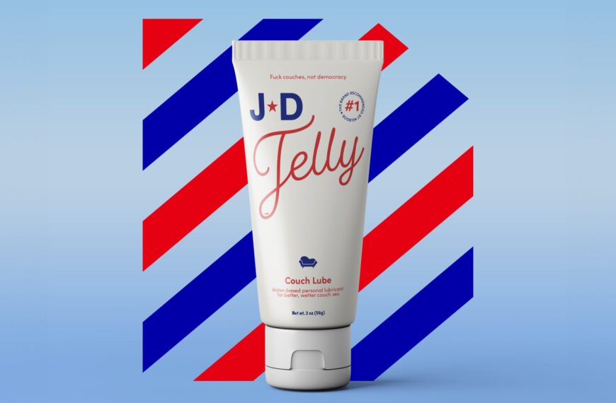 Make Couch Sex Great Again With JD Jelly