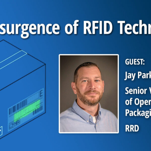 PODCAST | The Resurgence of RFID Technology