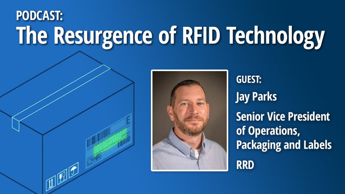 PODCAST | The Resurgence of RFID Technology