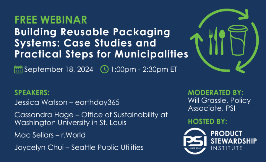 Product Stewardship Institute to Host Webinar on Building Reusable Packaging Systems