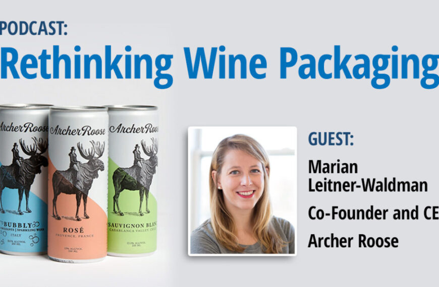PODCAST | Rethinking Wine Packaging