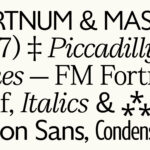 300-Year-Old English Legend Fortnum & Mason Get Their First Bespoke Typeface from Otherway