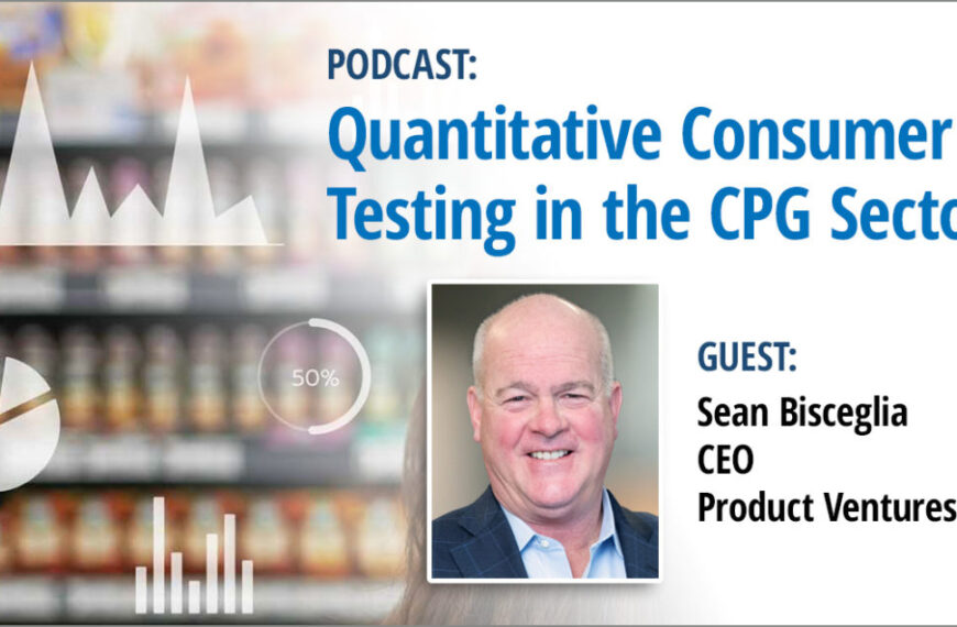 PODCAST | Quantitative Consumer Testing in the CPG Sector