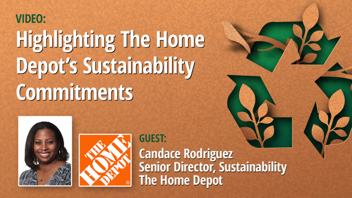 Video: Highlighting The Home Depot’s Sustainability Commitments