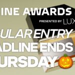 Don’t Miss Out—DIELINE Awards Regular Entry Ends THURSDAY