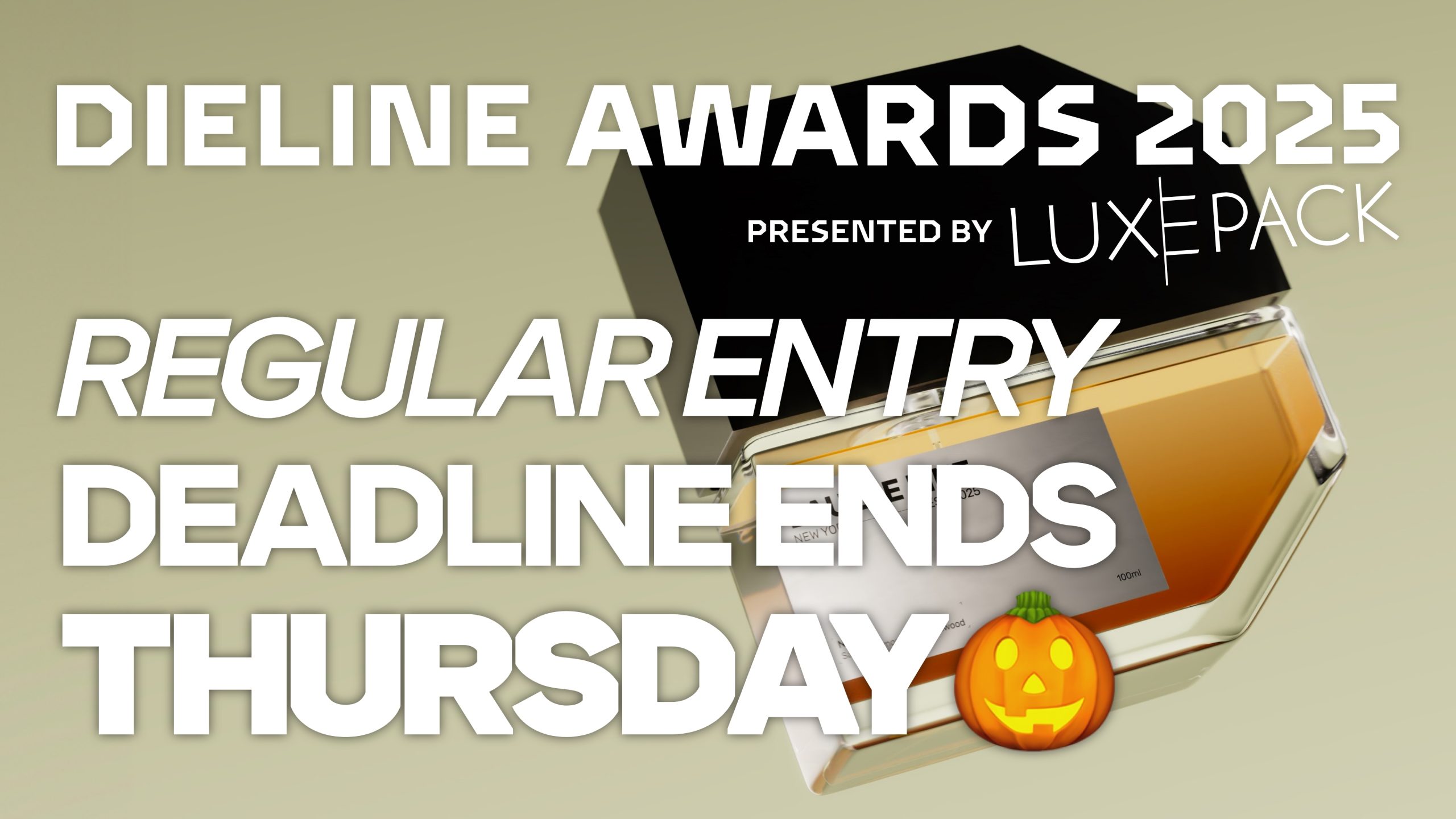 Don’t Miss Out—DIELINE Awards Regular Entry Ends THURSDAY