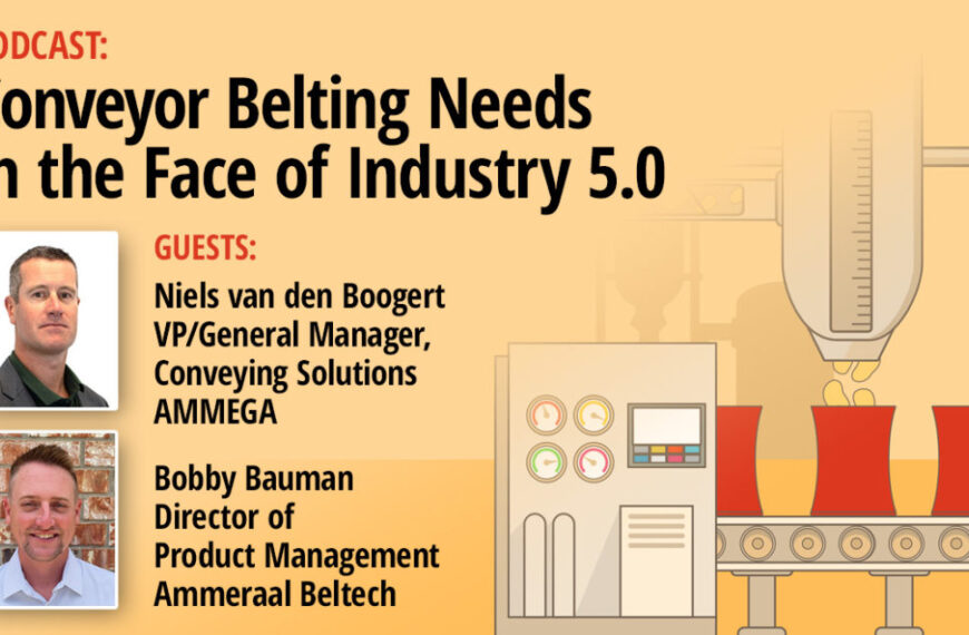 PODCAST | Conveyor Belting Needs in the Face of Industry 5.0