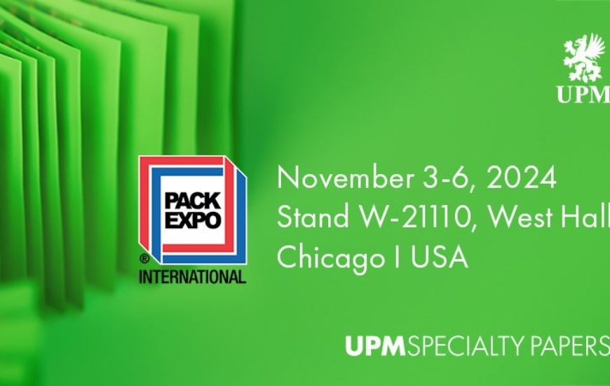 UPM Specialty Papers to Highlight Partnerships at PACK EXPO 2024