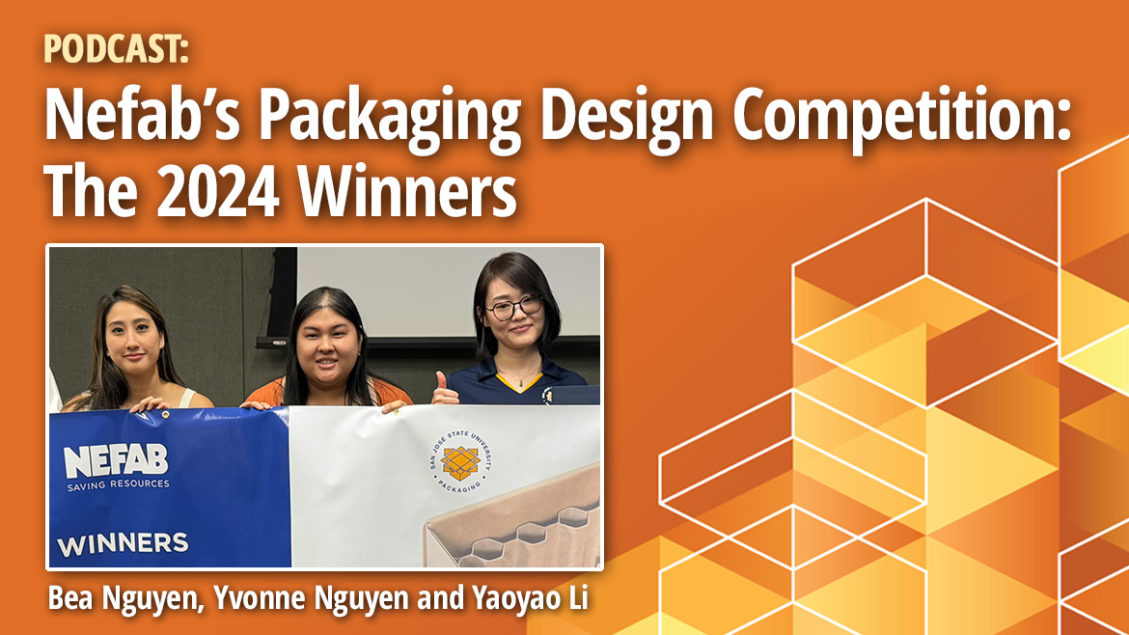 PODCAST | Showcasing Nefab’s Sustainability Packaging Design Competition