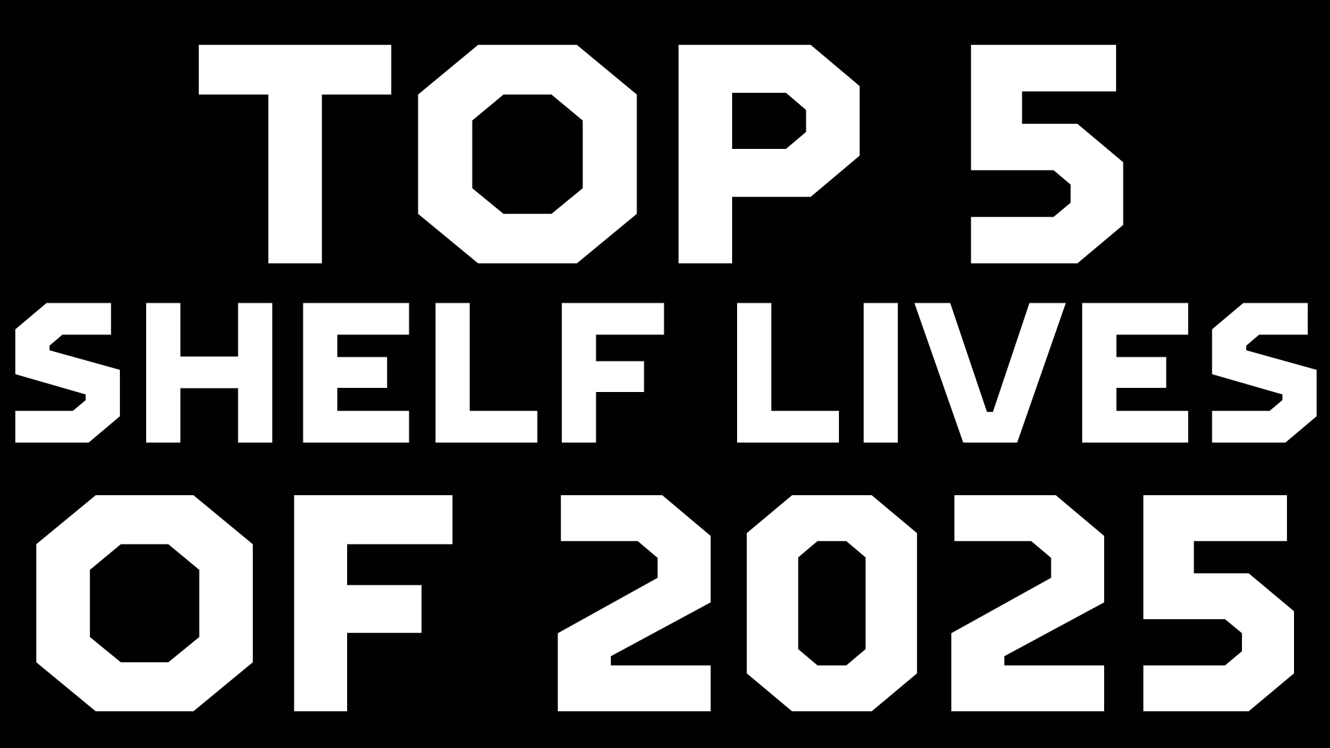Shelf Life 044: Top Five Shelf Lives of 2024