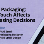 VIDEO | Paper Packaging: How Touch Affects Purchasing Decisions