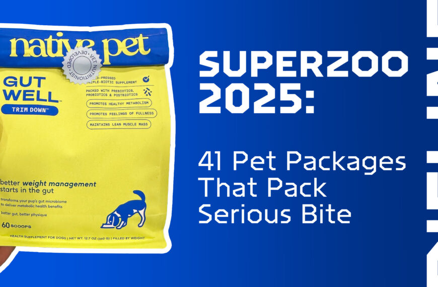 SuperZoo 2025: 41 Pet Packages With Serious Bite