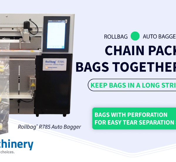 PAC Machinery Adds Chain Pack Bagging Option to Rollbag® R785 Automatic Bagger