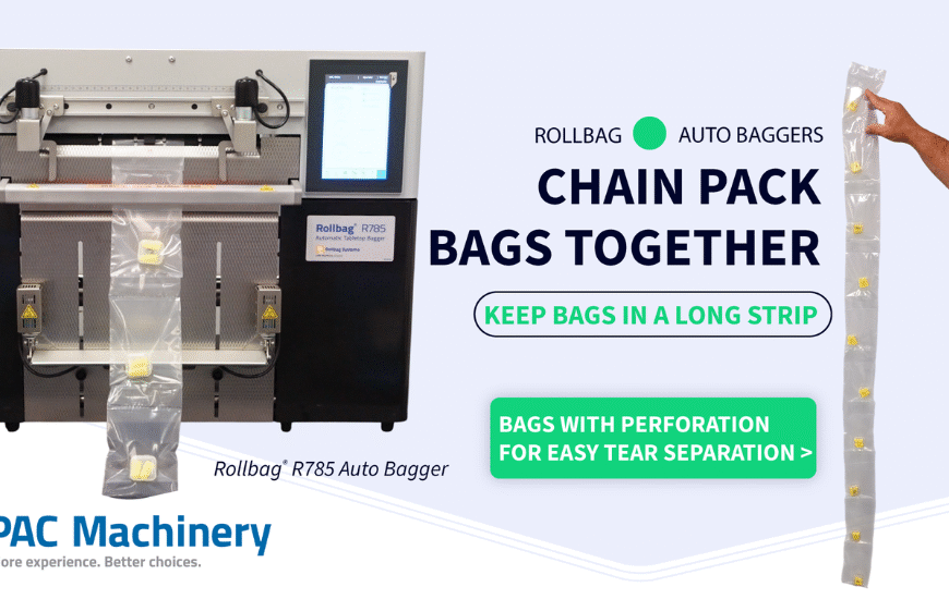 PAC Machinery Adds Chain Pack Bagging Option to Rollbag® R785 Automatic Bagger