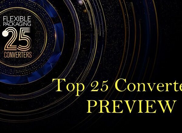 Top 25 Converters Preview: Acquisitions Reshape Flexible Packaging Landscape