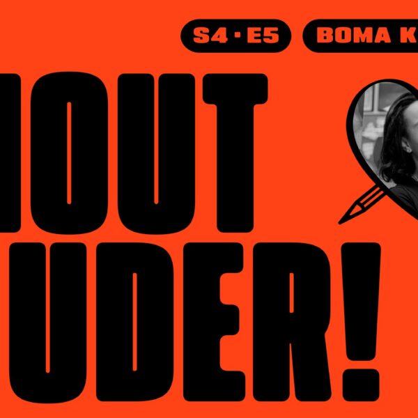 What Does Your Mum Think? An Episode With Boma Krijgsman
