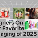 Designers On Their Favorite Packaging of 2025