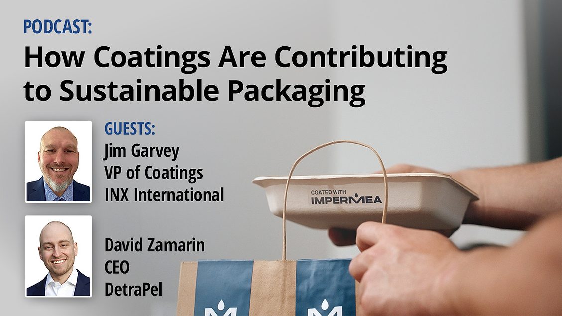 PODCAST | How Coatings Are Contributing to Sustainable Packaging