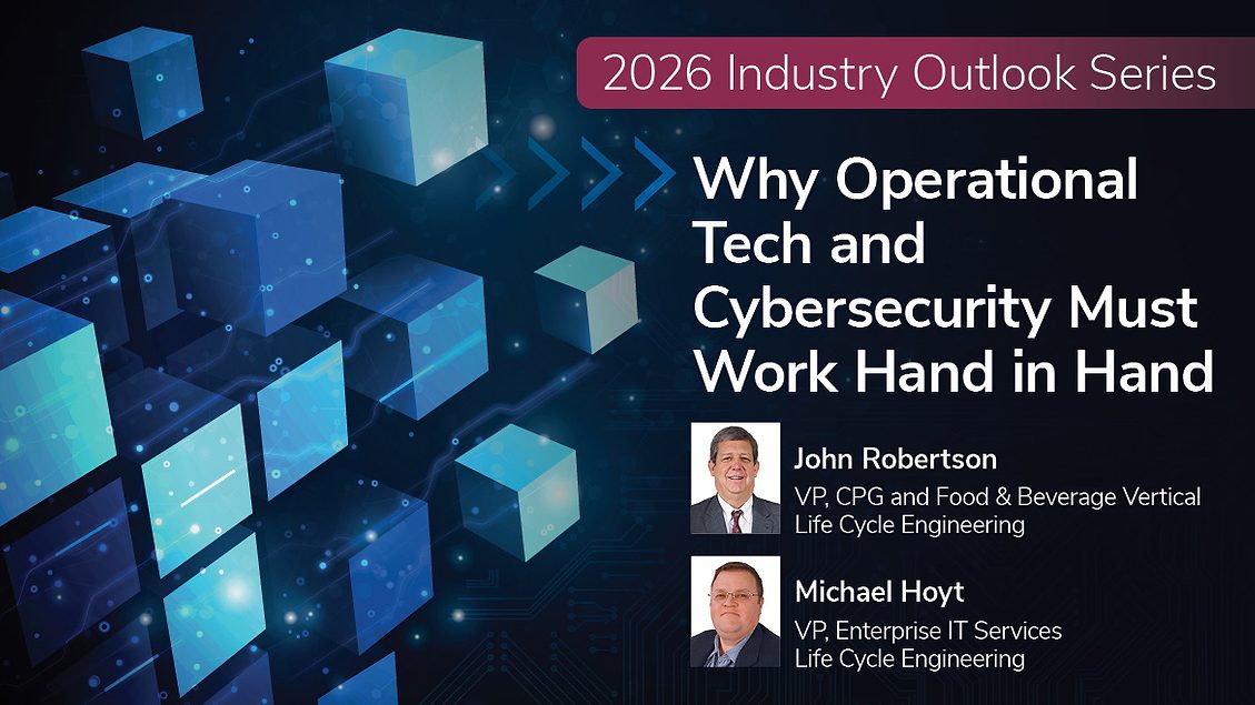 Why Operational Tech and Cybersecurity Must Work Hand in Hand