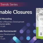 Converting Trends Series: Sustainable Closures