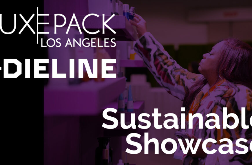 See the Latest in Sustainable Packaging + Join Our Panel at LUXE PACK LA