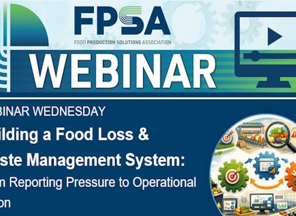 FPSA Webinar Focuses on Building a Food Loss & Waste Management System
