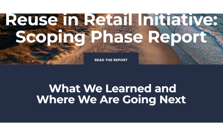 U.S. Plastics Pact Marks Completion of Reuse in Retail Initiative Scoping Phase