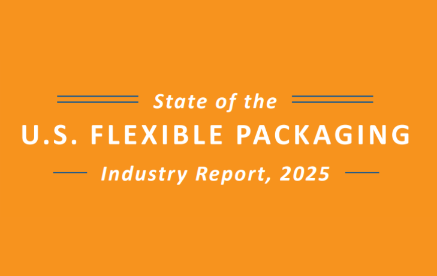 FPA Publishes 2025 State of the U.S. Flexible Packaging Industry Report