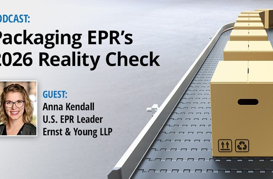 PODCAST | Packaging EPR’s 2026 Reality Check
